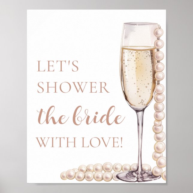 Pearls Prosecco Let's Shower The Bride With Love Poster (Front)