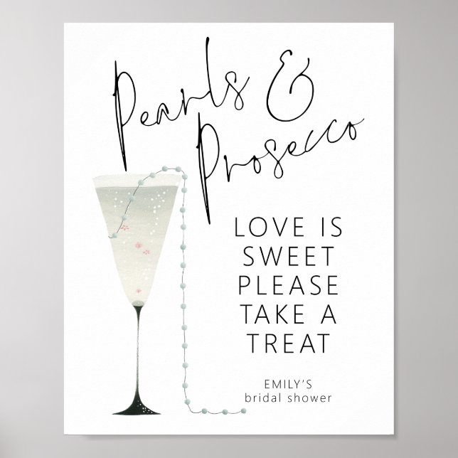 Pearls Prosecco Love Is Sweet Bridal Shower  Poster (Front)