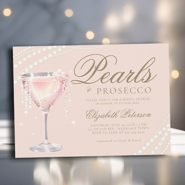 Pearls Prosecco Pink Bubbly Peach Bridal Shower Invitation (pearls and prosecco bridal shower invitation pink bubbly peach gold calligraphy elegant modern class)