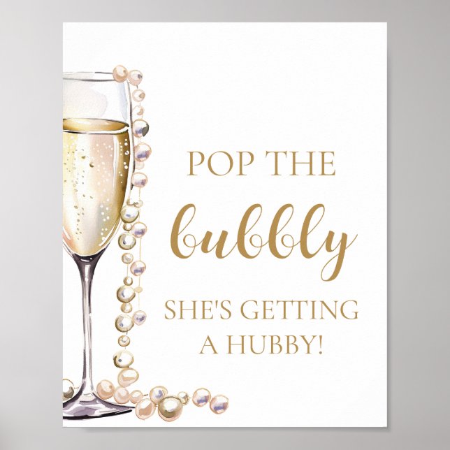 Pearls Prosecco Pop The Bubbly She's Getting Hubby Poster (Front)