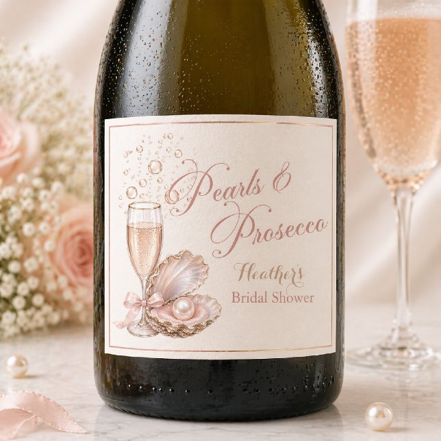Pearls & Prosecco Wine Bottle Label | Bridal  (Creator Uploaded)
