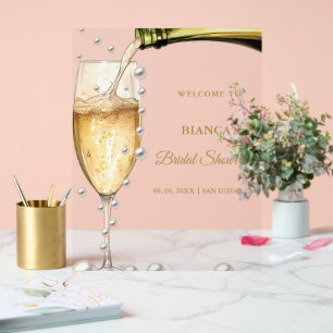 Pearls snd prosecco Bridal Shower Welcome Sign