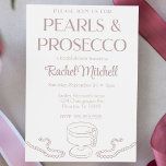 Pearlss & Prosecco Pink Bridal / Lingerie Shower Invitation<br><div class="desc">Celebrate your bride in style with this cute modern "Pearls & Prosecco" shower invitation! Perfect for bridal or lingerie showers,  bachelorette parties,  spa themes,  sleepovers,  and more!  •  Looking for something a little different? Send us a message or email stuffbystuff.shop@gmail.com for custom designs!</div>