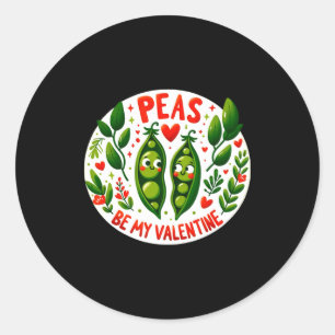 Peas Be My Valentine Valentines Joy Classic Round Sticker