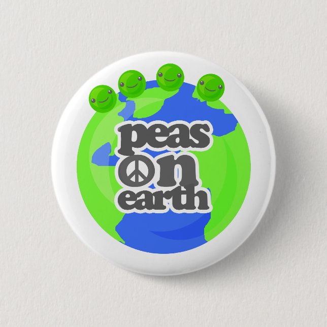 Peas on Earth 6 Cm Round Badge (Front)