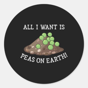 Peas On Earth Cute Peace On Earth Funny Earth Day Classic Round Sticker