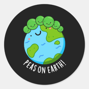 Peas On Earth Funny Veggie Peace Pun Dark Bg T Shi Classic Round Sticker