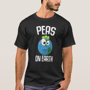 Peas On Earth T-Shirt