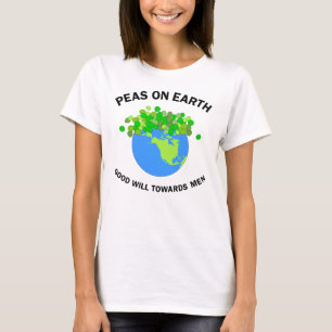 Peas On Earth T-Shirt