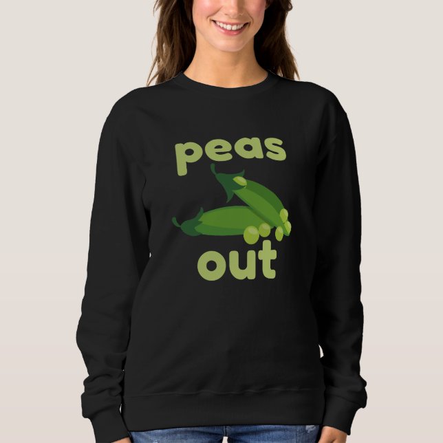 Peas Out Sweatshirt (Front)