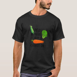 Peas Romaine Calm & Carrot On Vegan  Lettuce T-Shirt