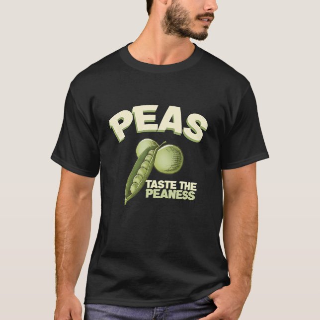 Peas Taste the peaness Sperm Reproductive Health T T-Shirt (Front)