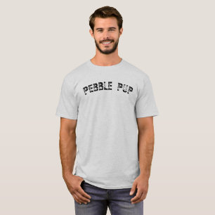 Pebble Pup t shirt