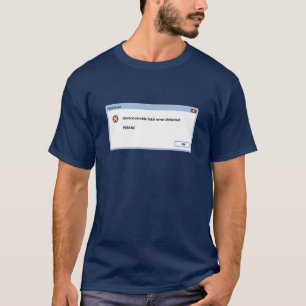 PEBKAC (Problem exists between keyboard and chair) T-Shirt