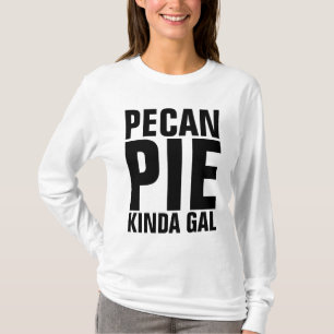 PECAN PIE LADIES T-SHIRTS