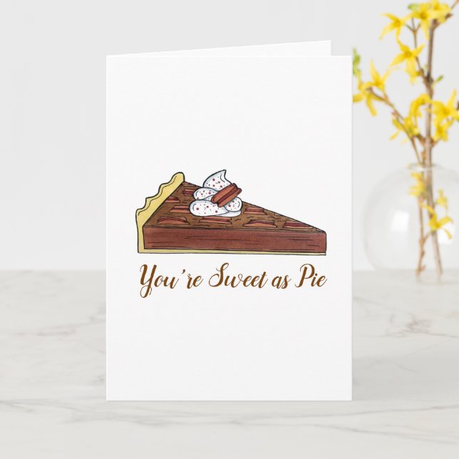 Pecan Pie Tart Southern Food Dessert Sweet as Pie Card (Yellow Flower)