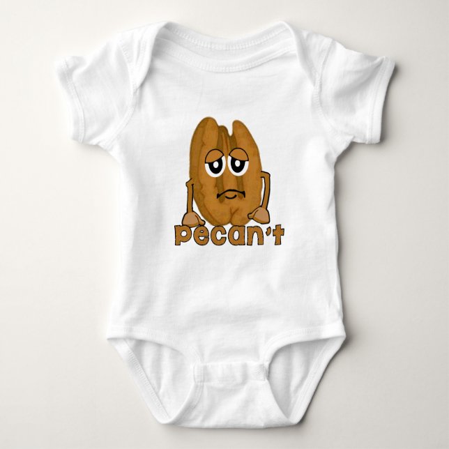 Pecan't Baby Bodysuit (Front)