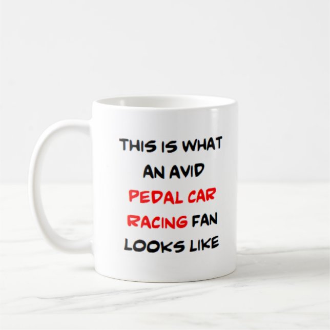 pedal car racing fan, avid coffee mug (Left)