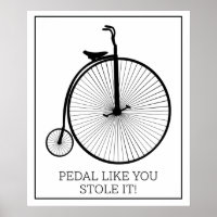 Pedal Like You Stole It