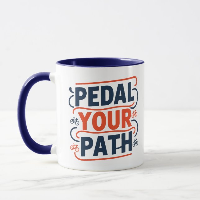 Pedal Your Path, cycling  Mug (Left)