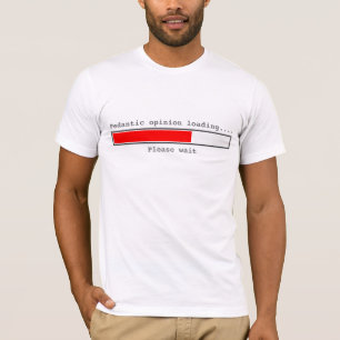 Pedantic Opinion Loading T-Shirt