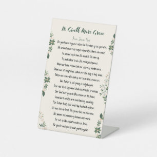 Pedestal Sign - He Giveth More Grace