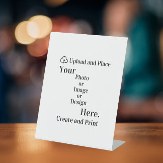 Pedestal Sign Your Design or Photo Upload