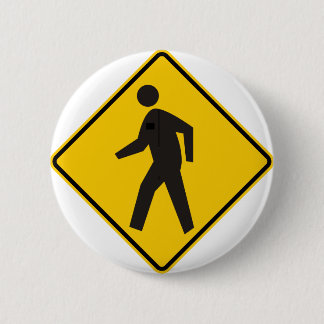 Pedestrian Crossing Highway Sign 6 Cm Round Badge