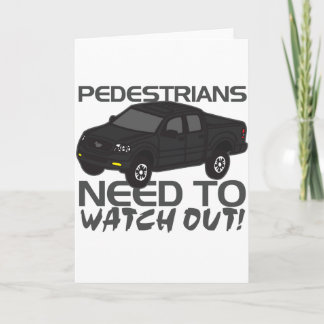 Pedestrians Need To Watch Out New Drivers Holiday Card