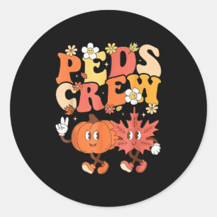 Pediatric Nurse Crew Thanksgiving Cute Pumpkin Ped Classic Round Sticker