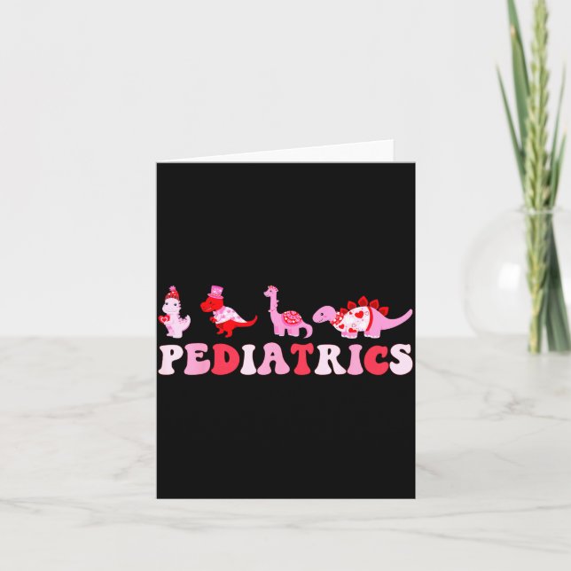 Pediatric Nurse Peds Nursing Cute Dinosaurs Valent Card (Front)