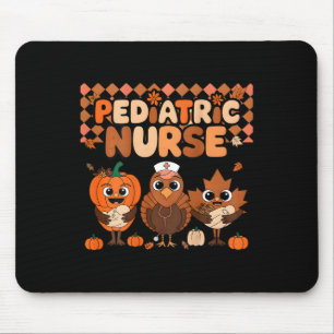 Pediatric Nurse Thanksgiving Cute Turkey Pumpkin O Mouse Mat