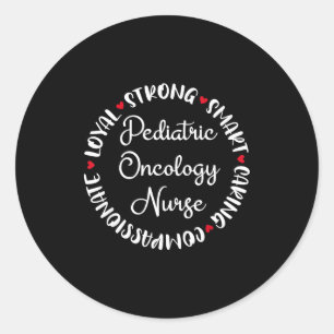 Pediatric Oncology Nurse Nurse Graduation Classic Round Sticker