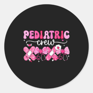 Pediatric Valentines Nurse Crew Peds Nurse Valenti Classic Round Sticker