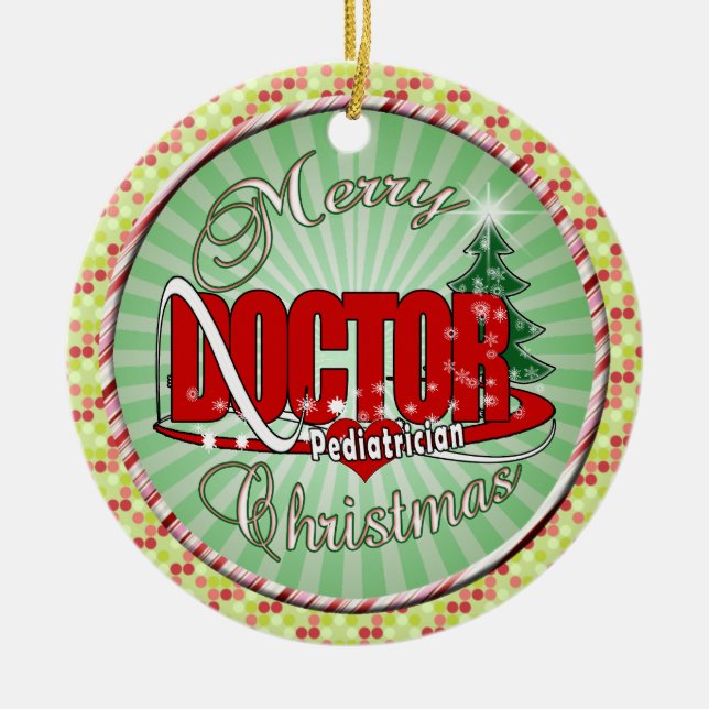 PEDIATRICIAN DOCTOR MERRY CHRISTMAS CERAMIC TREE DECORATION (Front)
