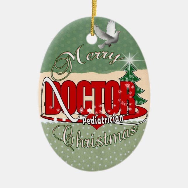 PEDIATRICIAN DOCTOR MERRY CHRISTMAS CERAMIC TREE DECORATION (Front)