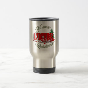 PEDIATRICIAN DOCTOR MERRY CHRISTMAS TRAVEL MUG