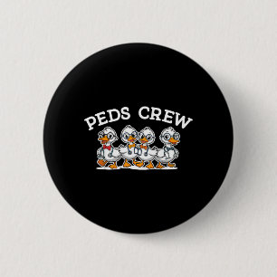PEDS Crew Paediatrics Nurse Paediatrician RN 1 6 Cm Round Badge