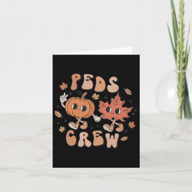Peds Crew Pumpkin Thanksgiving Fall Paediatrics Nu Card (Front)