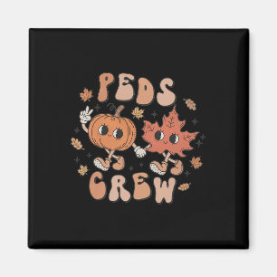 PEDS Crew Pumpkin Thanksgiving Fall Paediatrics Nu Magnet