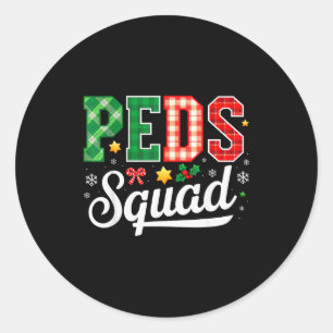 Peds Squad Pediatric Nursing Funny Pediatric Nurse Classic Round Sticker