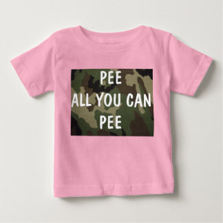Pee All You Can Pee Baby T-Shirt