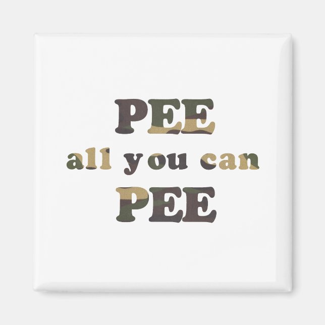 Pee all you can pee baby t-shirt magnet (Front)