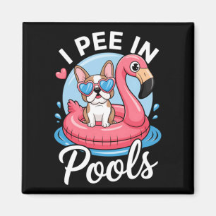 Pee In Pools Cute Dog Funny Jokes Sarcastic Summer Magnet