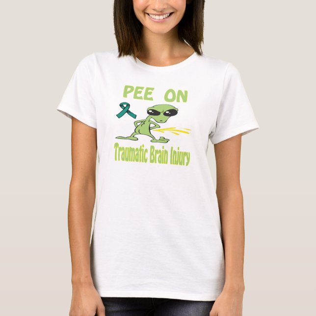 Pee On Traumatic Brain Injury Shirt (Front)