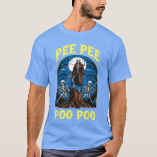 Pee Pee Poo Poo Cursed Gen Z Meme Funny Skeleton W T-Shirt
