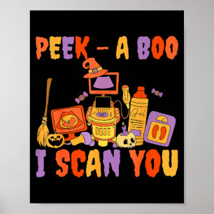 Peek A Boo I Scan You Soky Sonographer Ultrasound  Poster