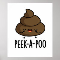 Peek A Poo Funny Poop Pun