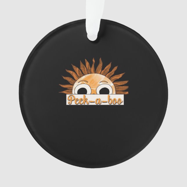 Peekabo Sunshine Ornament (Front)