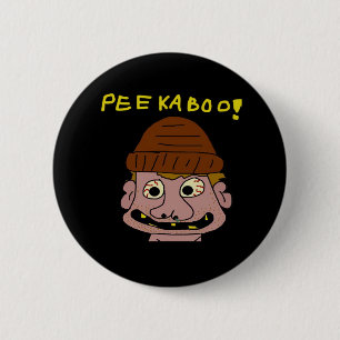 Peekabo Weird Man 6 Cm Round Badge
